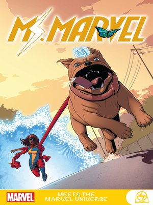 cover image of Ms. Marvel Meets the Marvel Universe